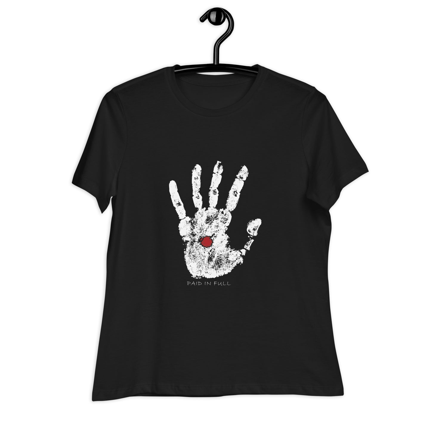 Paid in Full - Women's T-Shirt