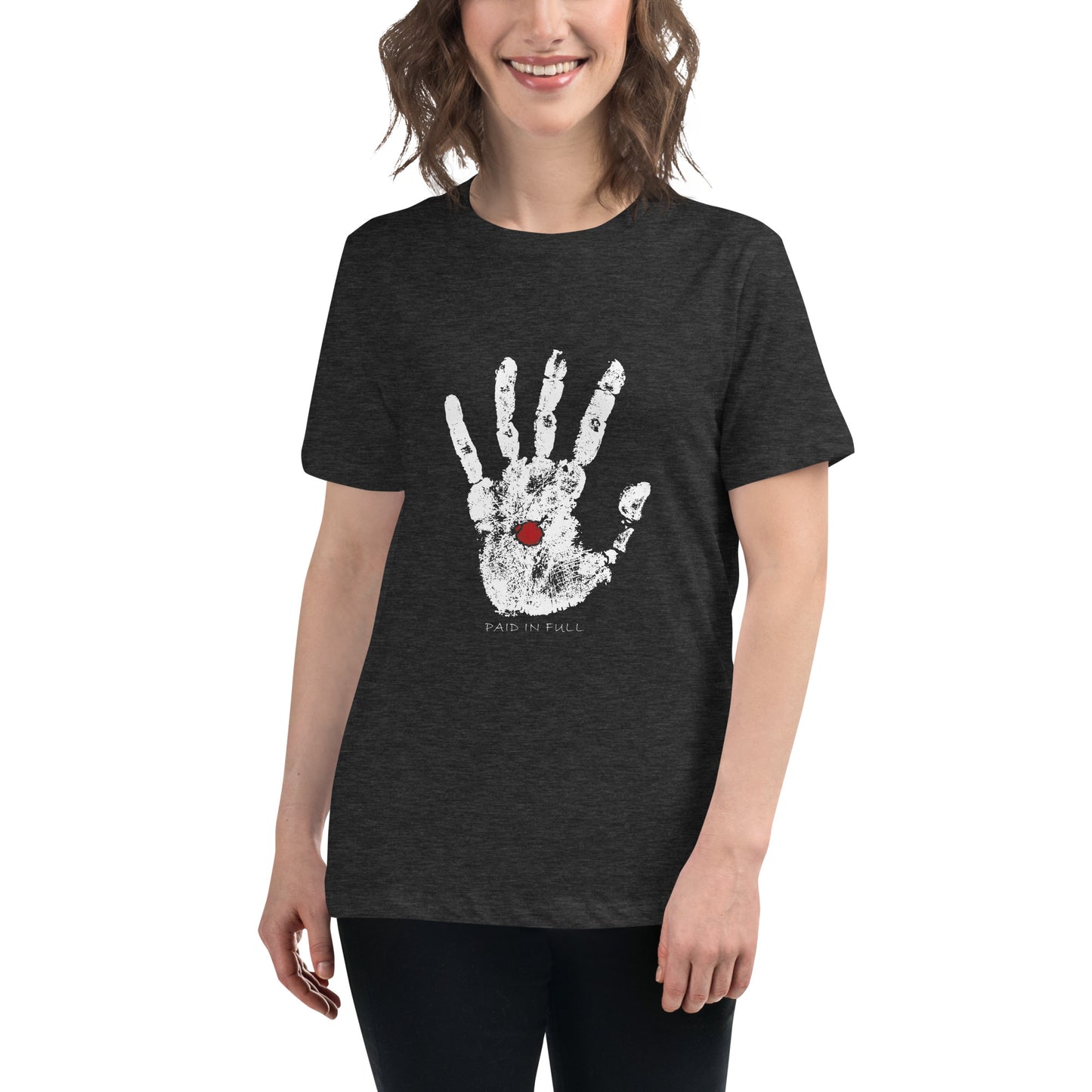 Paid in Full - Women's T-Shirt