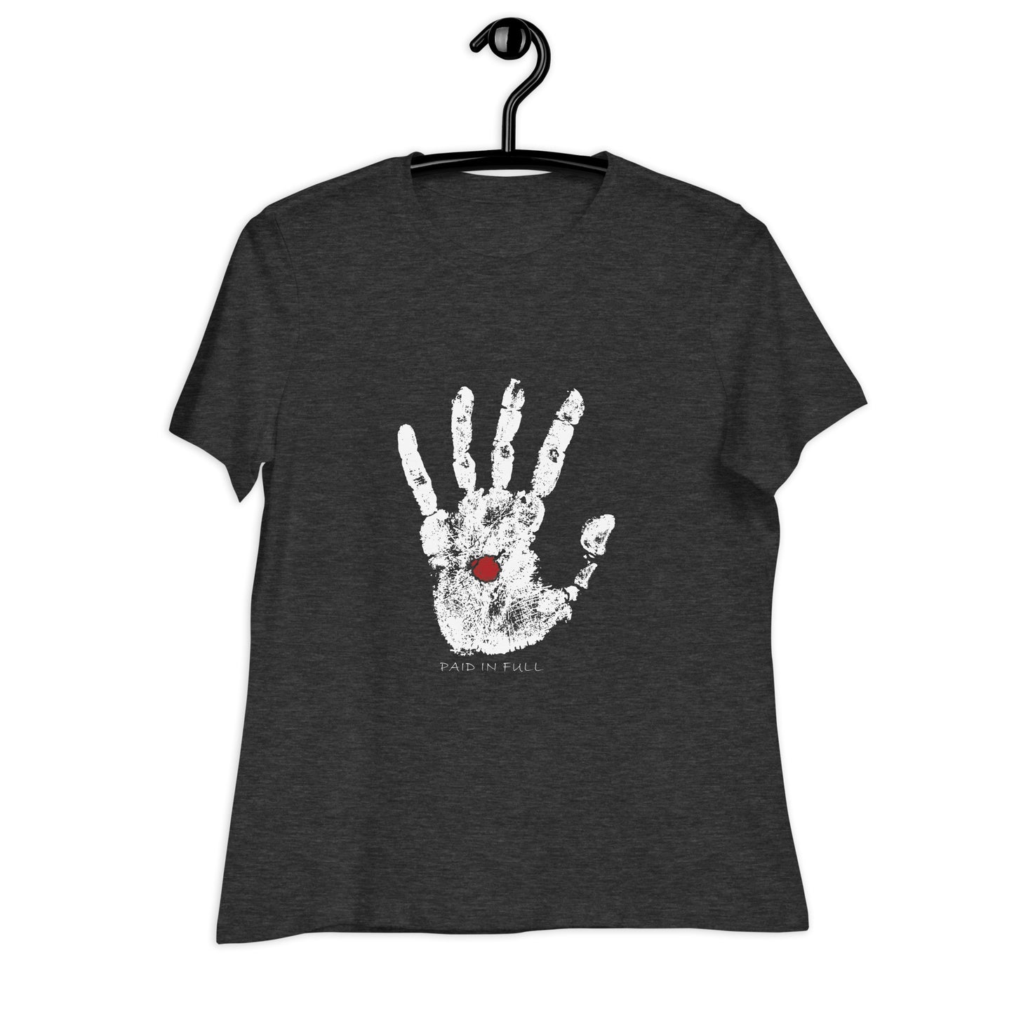 Paid in Full - Women's T-Shirt