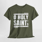 O Holy Saints, pray for us all - Men's T-Shirt