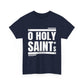 O Holy Saints, pray for us all - Men's T-Shirt
