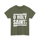 O Holy Saints, pray for us all - Men's T-Shirt