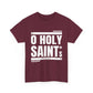 O Holy Saints, pray for us all - Men's T-Shirt