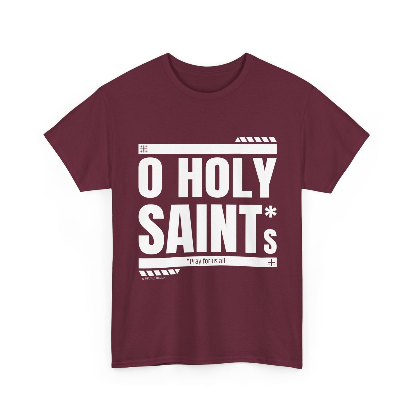 O Holy Saints, pray for us all - Men's T-Shirt