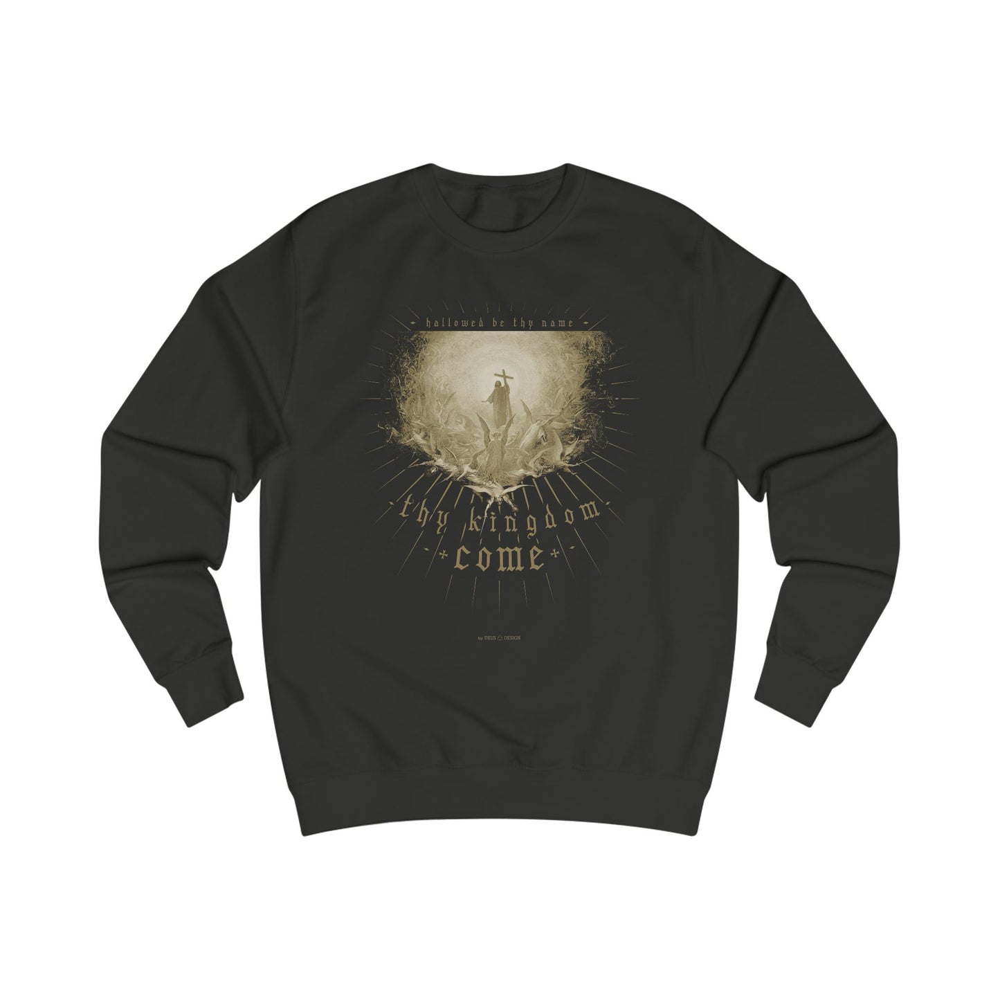 Thy Kingdom Come - Sweatshirt