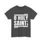 O Holy Saints, pray for us all - Men's T-Shirt