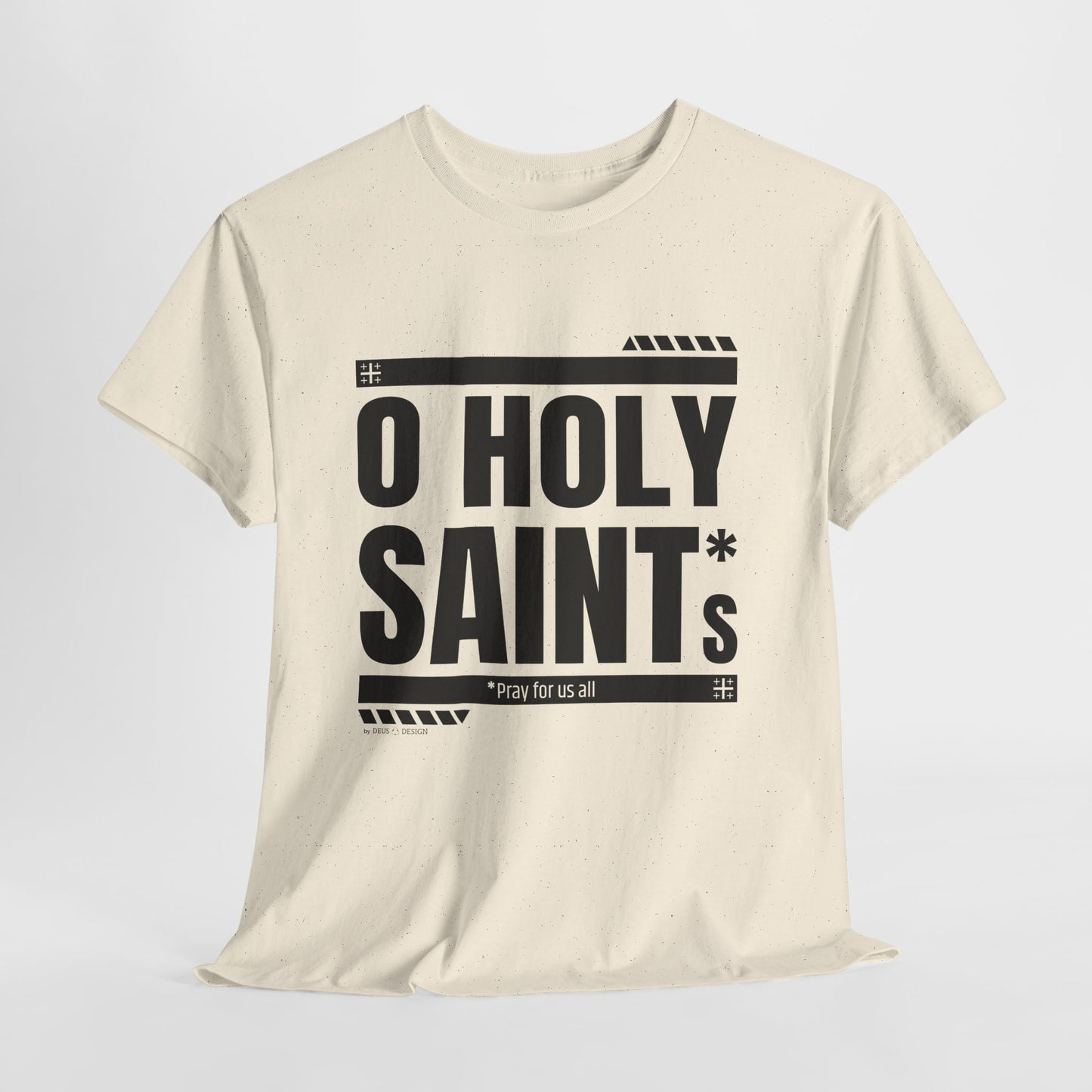 O Holy Saints, pray for us all - Men's T-Shirt