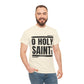 O Holy Saints, pray for us all - Men's T-Shirt