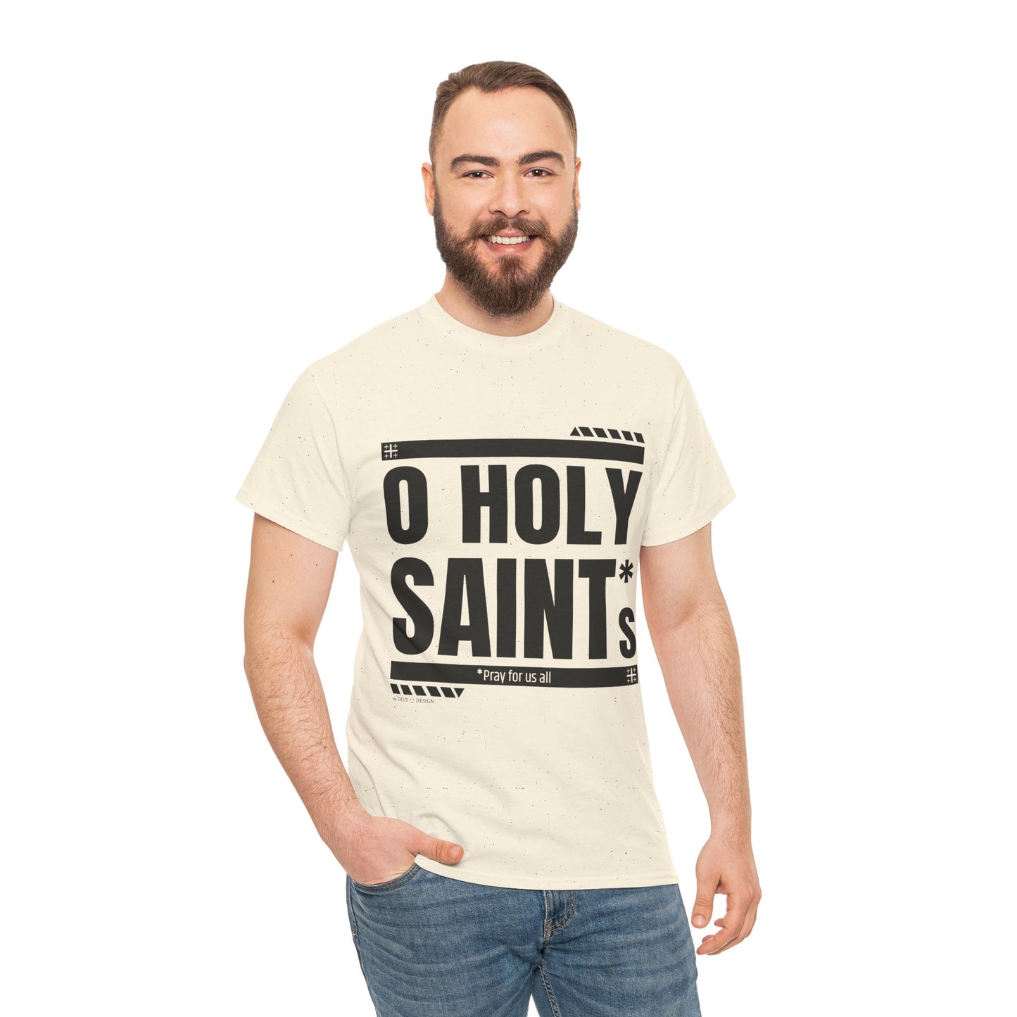 O Holy Saints, pray for us all - Men's T-Shirt