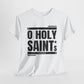 O Holy Saints, pray for us all - Men's T-Shirt