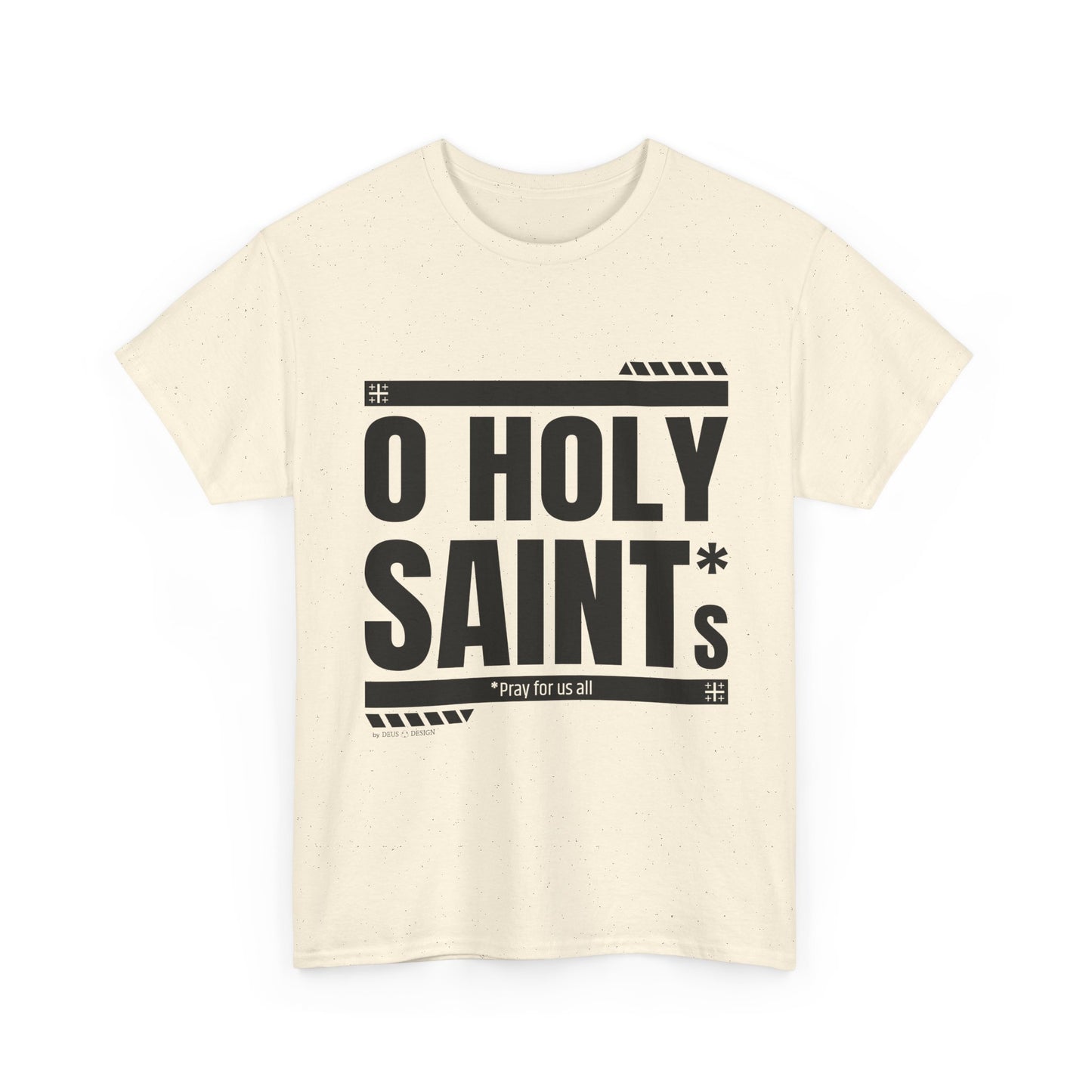 O Holy Saints, pray for us all - Men's T-Shirt